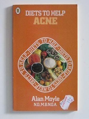 9780722502259: Diets to help acne