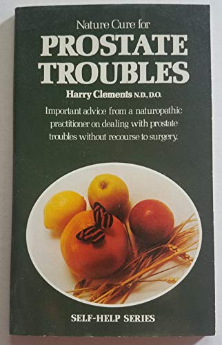 Beispielbild fr Nature Cure for Prostate Troubles zum Verkauf von ThriftBooks-Dallas