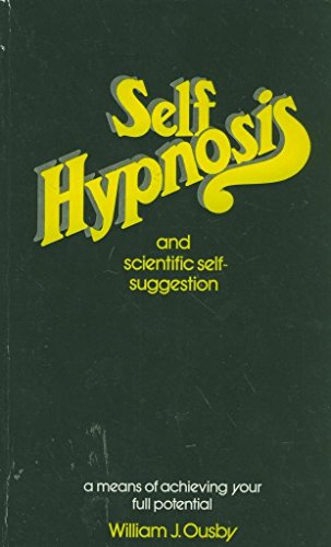 9780722502853: Self Hypnosis Through Scientific Self Suggestion