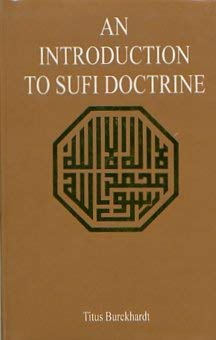 Beispielbild fr Introduction to Sufi Doctrine zum Verkauf von ThriftBooks-Dallas