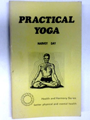 Practical Yoga (9780722503515) by Harvey Day