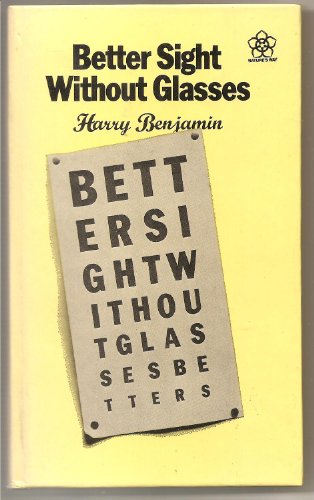 Beispielbild fr Better sight without glasses (Nature's way) zum Verkauf von ThriftBooks-Dallas