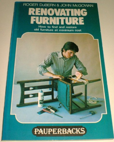 Stock image for Renovating Furniture (Pauperbacks) for sale by Brit Books