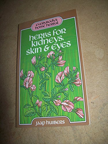 Imagen de archivo de Herbs for Kidneys, Skin and Eyes a la venta por WorldofBooks