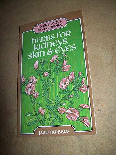 Stock image for Herbs for Kidneys, Skin and Eyes for sale by WorldofBooks