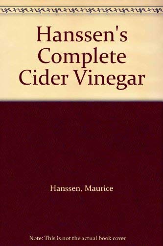Imagen de archivo de Hanssen's Complete Cider Vinegar a la venta por WorldofBooks