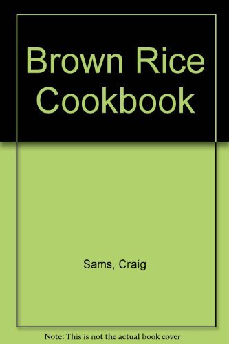 9780722506424: Brown Rice Cookbook