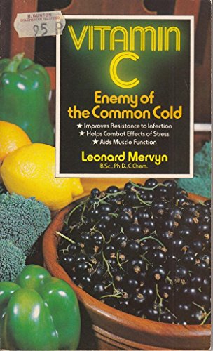 Beispielbild fr Vitamin C, Enemy of the Common Cold zum Verkauf von PEND BOOKS