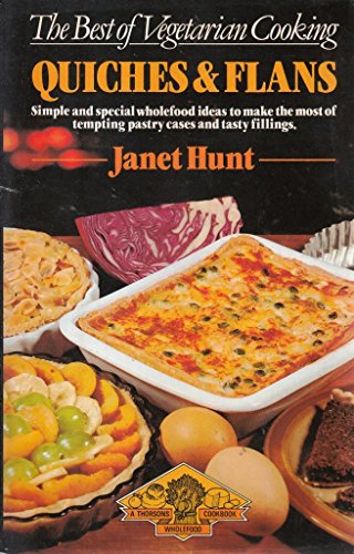 Quiches and Flans (9780722507223) by Hunt, Janet