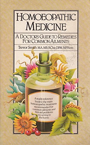Beispielbild fr Homoeopathic Medicine: A Doctor's Guide to Remedies for Common Ailments zum Verkauf von WorldofBooks
