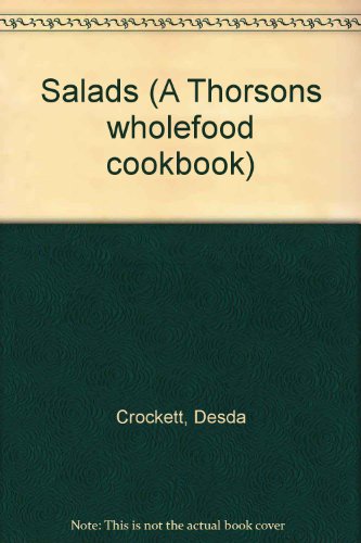 Salads (The Best of Vegetarian Cooking Series) (9780722507643) by Crockett, Desda