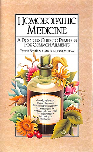 Beispielbild fr Homoeopathic Medicine: A Doctor's Guide to Remedies for Common Ailments zum Verkauf von WorldofBooks