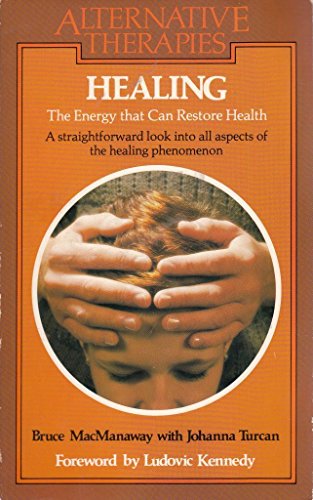 Stock image for Healing: The Energy That Can Restore Health for sale by WorldofBooks