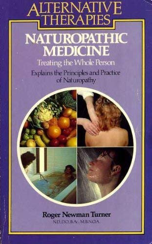 Imagen de archivo de Naturopathic Medicine: Treating the Whole Person a la venta por WorldofBooks
