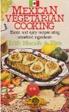 9780722507896: Mexican Vegetarian Cooking: Exotic and Spicy Recipes Using Wholefood Ingredients