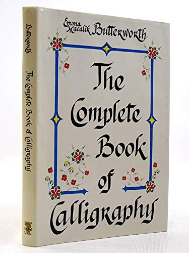 Stock image for THE COMPLETE BOOK OF CALLIGRAPHY for sale by Goldstone Books