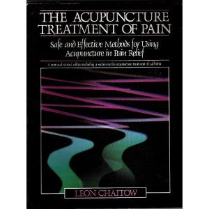 Stock image for The Acupuncture Treatment of Pain for sale by Syber's Books