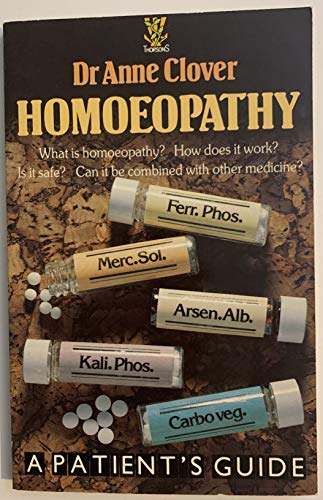 Beispielbild fr Homoeopathy, a patient's guide zum Verkauf von Wonder Book