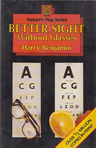 Beispielbild fr Better Sight Without Glasses zum Verkauf von ThriftBooks-Dallas