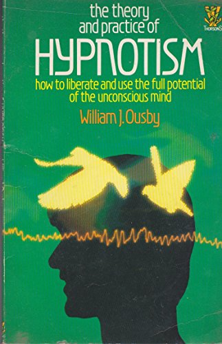 Stock image for Theory and Practice of Hypnosis for sale by ThriftBooks-Dallas