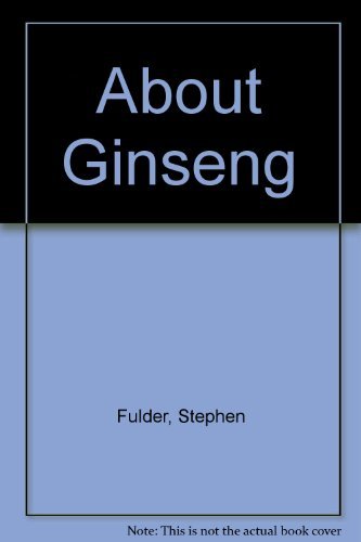 Imagen de archivo de About Ginseng a la venta por J J Basset Books, bassettbooks, bookfarm.co.uk