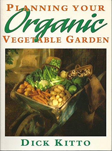 Imagen de archivo de Planning the Organic Vegetable Garden a la venta por WorldofBooks