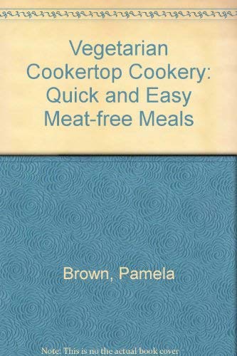 9780722511299: Vegetarian Cookertop Cookery: Quick and Easy Meat-free Meals