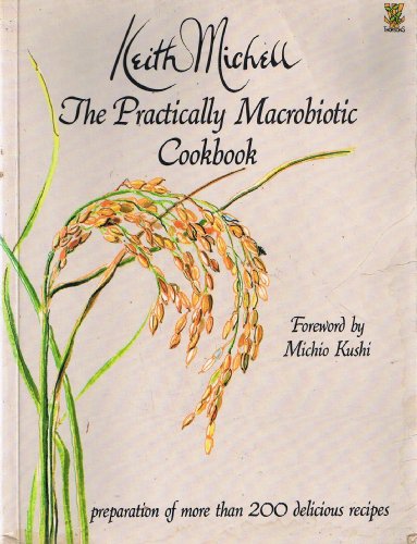 Imagen de archivo de Practically Macrobiotic a la venta por Wonder Book