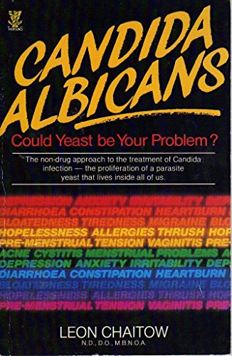 Stock image for Candida albicans: Could yeast be your problem? for sale by MusicMagpie