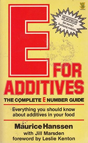 Beispielbild fr E for Additives : The Complete "E" Number Guide zum Verkauf von Reuseabook