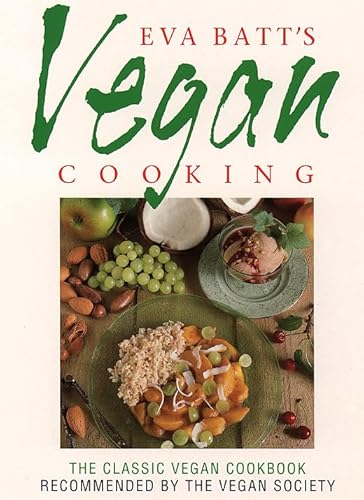 9780722511619: Eva Batt's Vegan Cooking