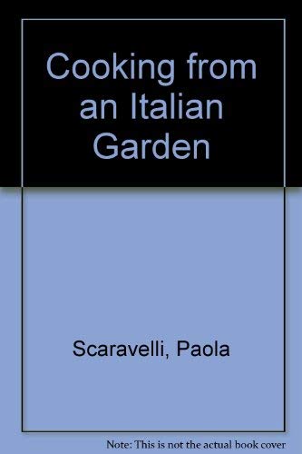 9780722511886: Cooking from an Italian Garden