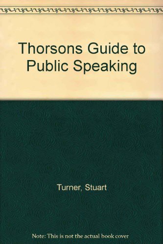 Stock image for Thorsons Guide to Public Speaking for sale by WorldofBooks