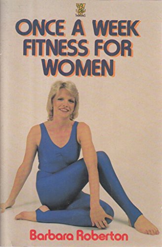 Stock image for Once a Week Fitness for Women for sale by AwesomeBooks