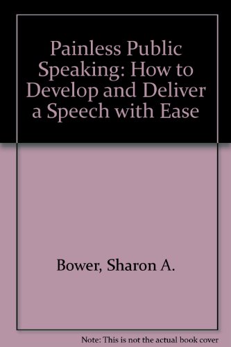 9780722513026: Painless Public Speaking: How to Develop and Deliver a Speech with Ease