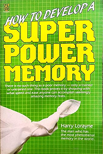 9780722513163: How to Develop a Super Power Memory