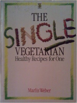 9780722513583: The Single Vegetarian: Healthy Recipes for One