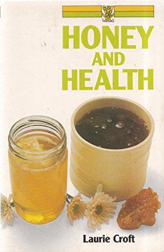 Stock image for Honey and Health for sale by AwesomeBooks