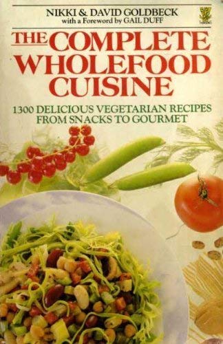 Stock image for The Complete Wholefood Cuisine for sale by Goldstone Books