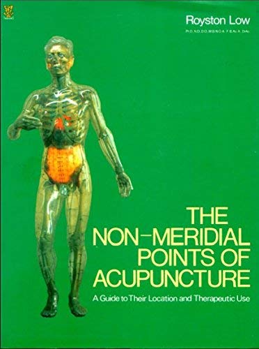 9780722514832: The Non-Meridial Points of Acupuncture