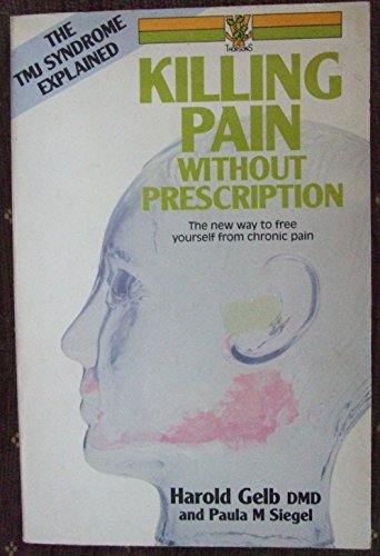 Imagen de archivo de Killing Pain without Prescription a la venta por WorldofBooks