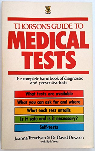 Beispielbild fr Thorsons Guide to Medical Tests zum Verkauf von PsychoBabel & Skoob Books