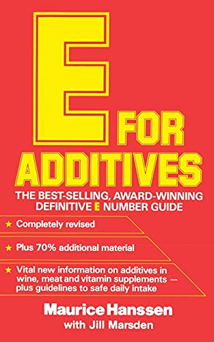 Stock image for E for Additives for sale by Better World Books
