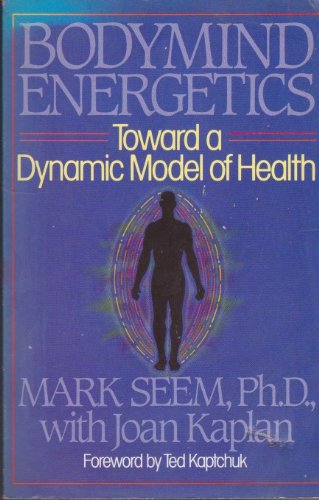 Beispielbild fr Bodymind Energetics zum Verkauf von ThriftBooks-Atlanta