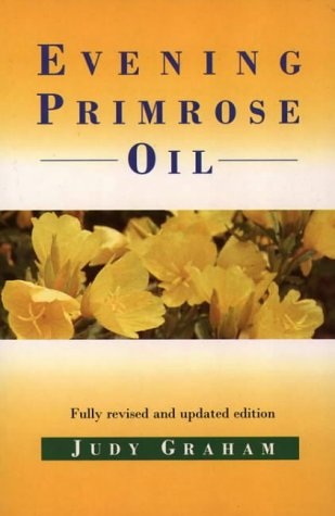 Imagen de archivo de Evening Primrose Oil a la venta por Better World Books: West