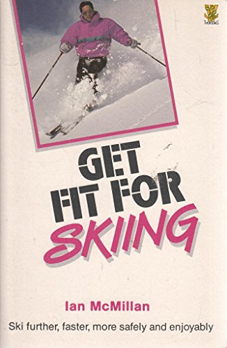 Stock image for Get Fit for Skiing for sale by WorldofBooks