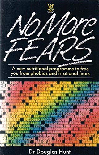 9780722518816: No More Fears: Nutritional Plan to Beat Anxiety