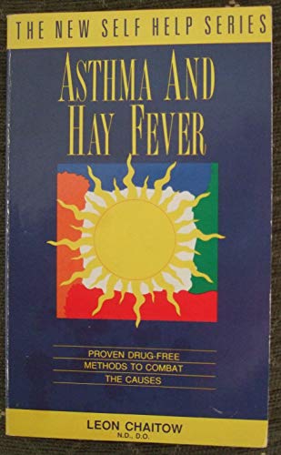 Beispielbild fr Asthma and Hay Fever: Proven Drug-Free Methods to Combat the Causes zum Verkauf von ThriftBooks-Atlanta