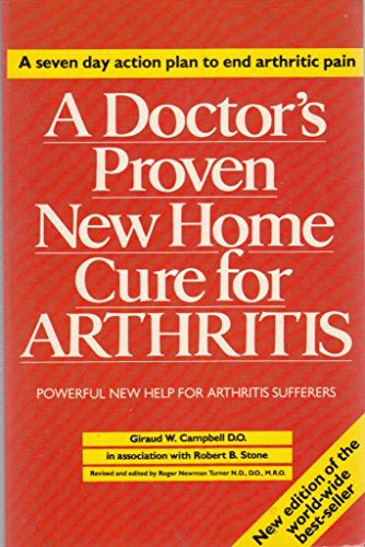 Imagen de archivo de A Doctor's Proven New Home Cure for Arthritis a la venta por Goldstone Books