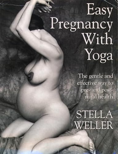 Stock image for Easy Pregnancy With Yoga for sale by WorldofBooks